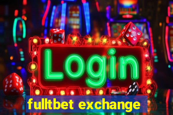 fulltbet exchange